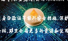 要导入Tokenim 2.0到你的钱包，通常可以遵循以下几