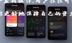 火币转TokenIM 2.0显示无效地址的解决方案在这个数