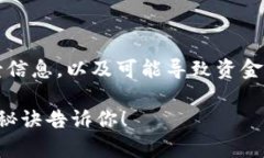 在回答您的问题之前，我想先告诉您关于Tokenim