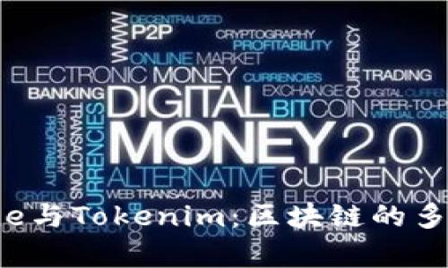 深入解析Meet.One与Tokenim：区块链的多元应用与未来展望